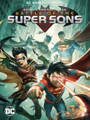 Batman and Superman: Trận Chiến Siêu Anh Hùng Nhí