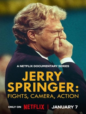 Xem phim Jerry Springer: Đấm Đá, Camera, Diễn online