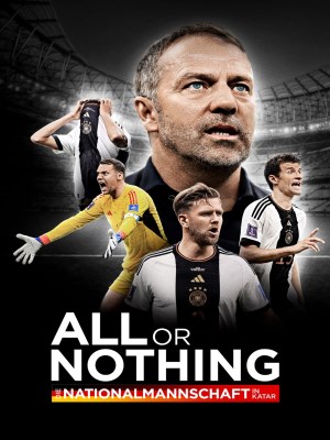 All or Nothing: Đội Tuyển Quốc Gia Đức Ở Qatar