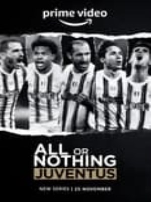 Xem phim All or Nothing: Juventus online