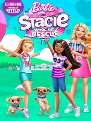 Barbie Và Stacie Đến Giải Cứu