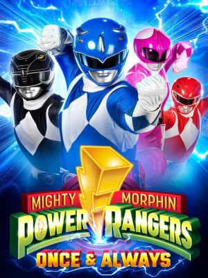 Xem phim Power Rangers: Một Lần Và Mãi Mãi online