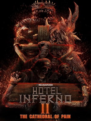 Hotel Inferno 2: Nhà Thờ Của Nỗi Đau