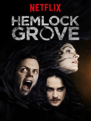 Thị Trấn Hemlock Grove (Mùa 3)