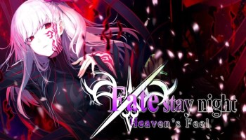 Fate/stay night: Heaven's Feel